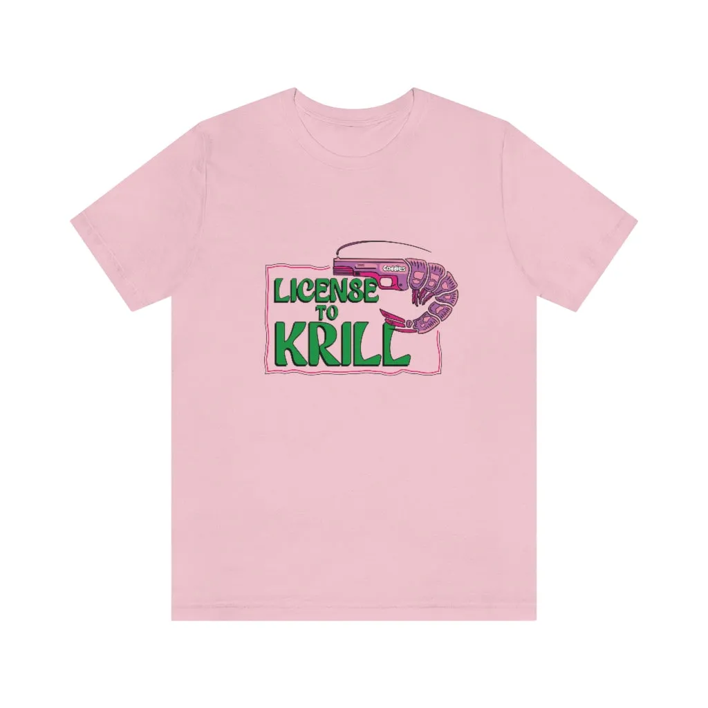 Coddies License to Krill Tee