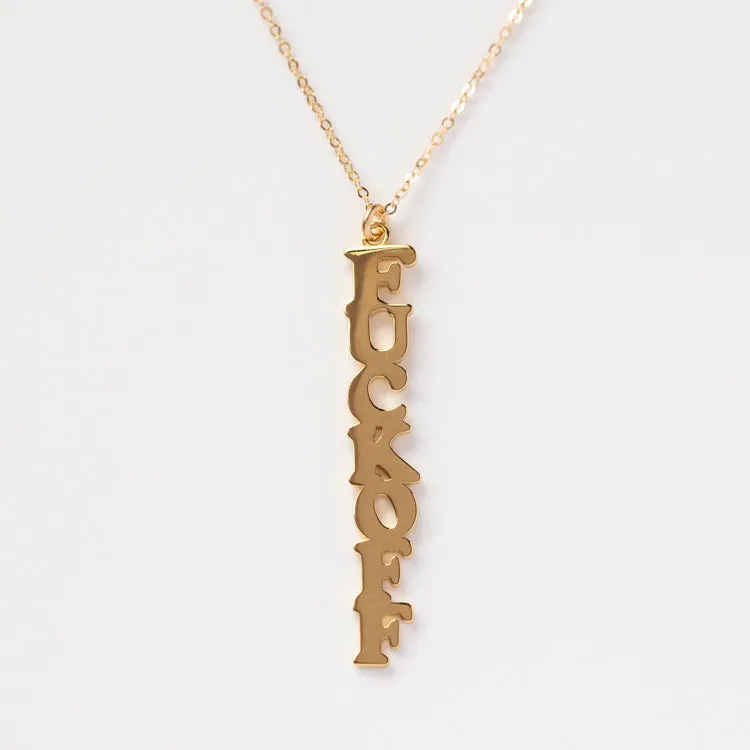 F Off Vibes Necklace