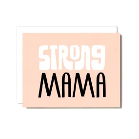 Strong Mama Card